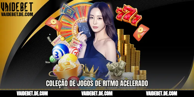 Coleção de jogos de ritmo acelerado