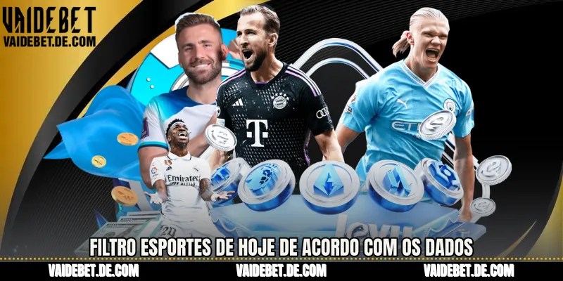Filtro Esportes de Hoje de acordo com os dados