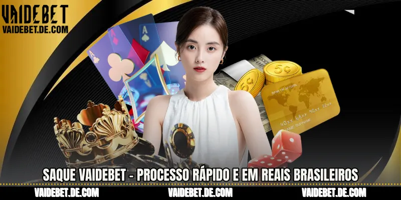 Saque Vaidebet - Processo Rápido E Em Reais Brasileiros